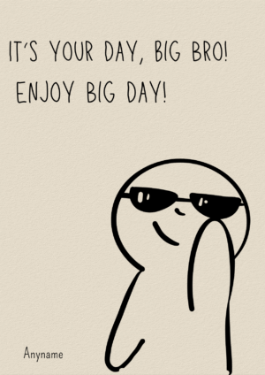 Cool Big Bro Funny Birthday Card