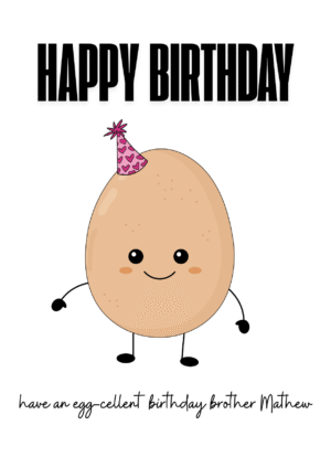 Egg-cellent Funny Birthday Card for Brother