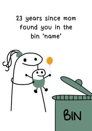 Funny Found in the Bin Birthday Card for Sister