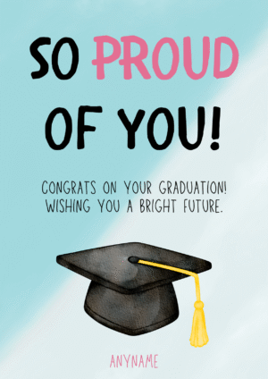 Proud of You Graduation Cap Card