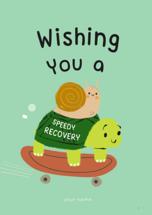 Speedy Recovery Turtle and Snail Card