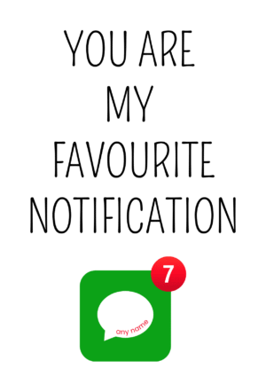 Favourite Notification Love Card
