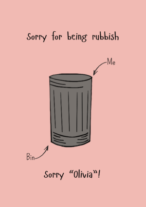 Rubbish Bin Sorry Card