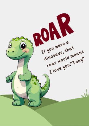 Roar I Love You Dinosaur Card
