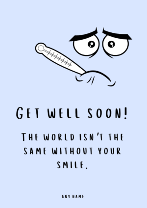 Sad Face Smile Missing Get Well Soon Card