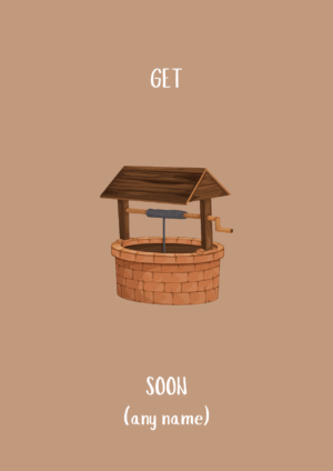 Wishing Well Get Well Soon Card