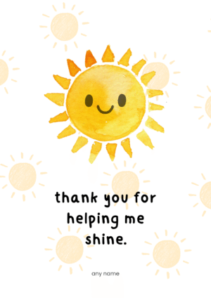 Thank You for Helping Me Shine