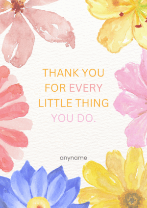 Thank You for Every Little Thing