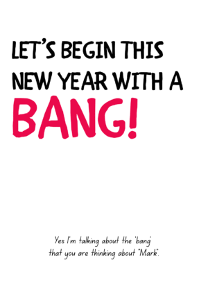 Begin the Year with a Bang New Year Card