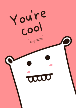 You’re Cool Personalised Birthday Card