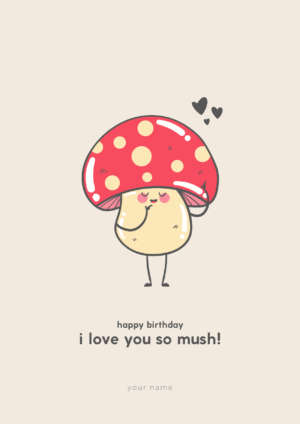 I Love You So Mush Personalised Birthday Card